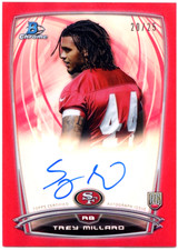 2014 Bowman Chrome Red Refractor auto Trey Millard RC #20/25  *S.F. 49ers*