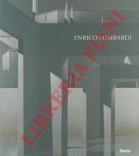 AA. VV. - Il Grido Silenzioso. Enrico Lombardi.