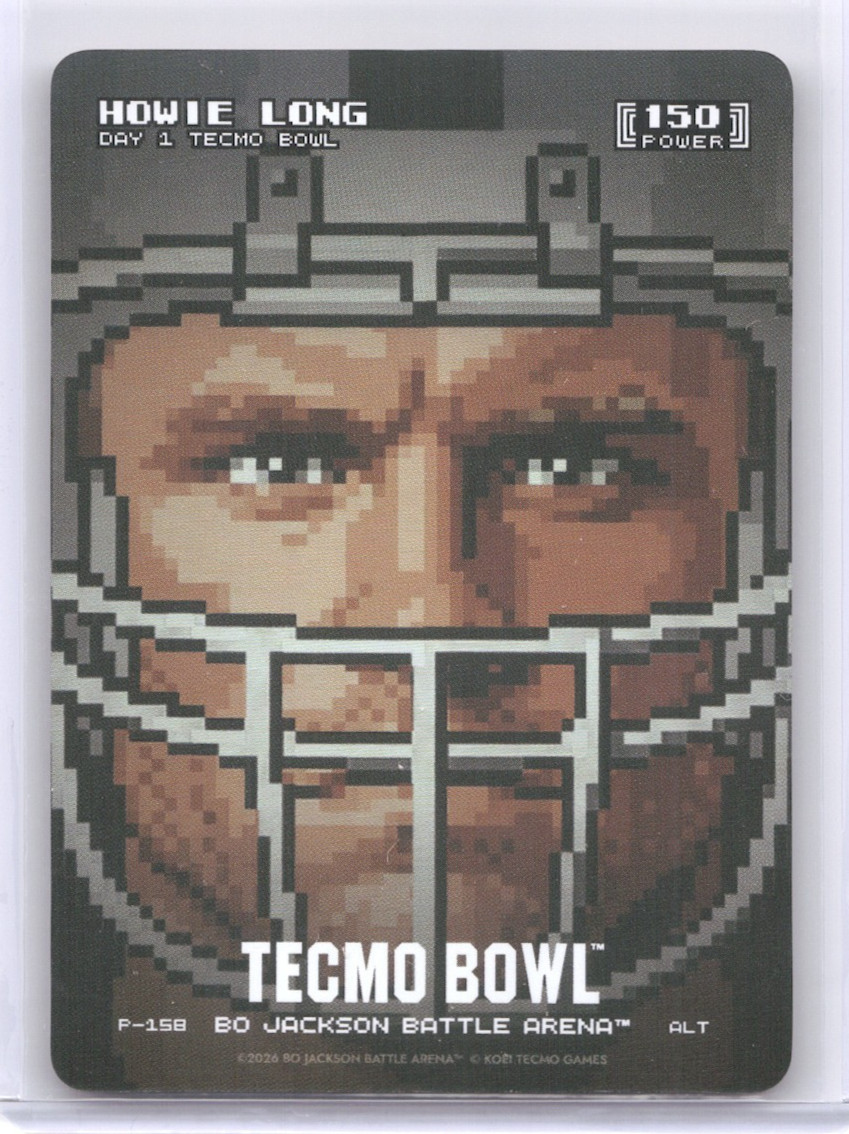 2026 Bo Jackson Battle Arena Howie Long Day 1 Tecmo Bowl #P-158 Alternative Art