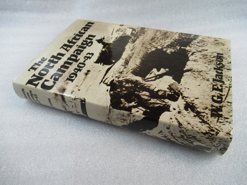 The North African Campaign 1940-43 by General Sir William Jackson - 1975 1st ed