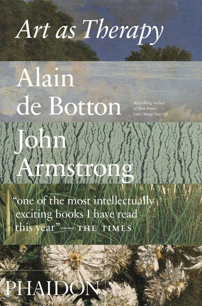 Thumbnail - Art As Therapy | Alain De Botton, John Armstrong | 2018 | Englisch