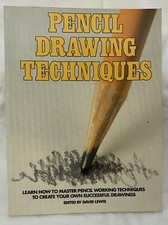 Pencil Drawing Techniques by David Lewis 1984 