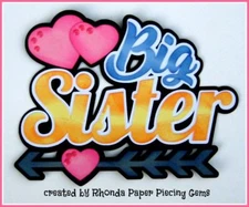 BIG SISTER FAMILY title paper piecing Premade Scrapbook Pages album card Rhonda