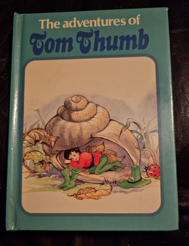 The Adventures of Tom Thumb-Hardcover By Cloke, Rene 1984 Exeter Books