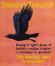 Straight Through - Do It Right - 1920's - Work Motivational Poster
