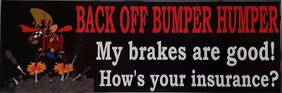 BACK OFF BUMPER HUMPER Tailgate Funny Car Truck Window Vinyl Sticker Free Shippi