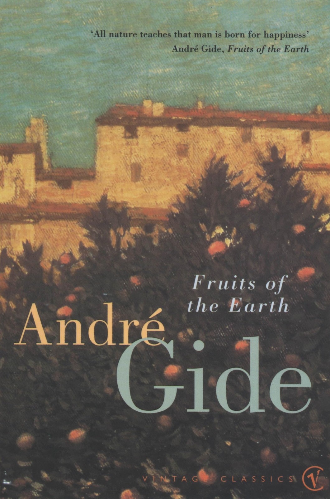 Fruits Of The Earth (Vintage Classics). Gide 9780099437833 Fast Free Shipping** - Image 3