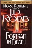 PORTRAIT IN DEATH By J D Robb - Hardcover **BRAND NEW**