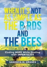 When It's Not as Simple as the Birds and the Bees: Finding HOPE While Dealing wi