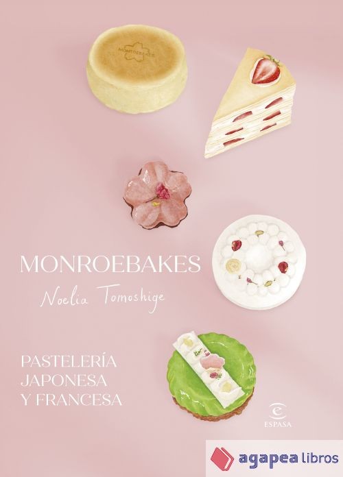 Monroebakes. Pastelería japonesa y francesa. NUEVO. ENVÍO URGENTE (Librería Agap