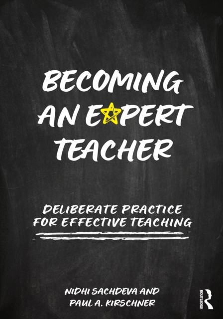 Becoming an Expert Teacher: Deliberate Practice for Effective Teaching - Image 2