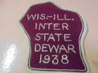 Vintage 1938 Wis.-ILL. Inter State Dewar patch