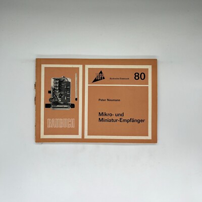 80 / Mikro- und Miniatur- Empfänger / Topp / Neumann / TC