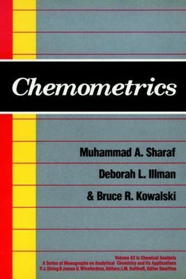 Chemometrics, Hardcover by Sharaf, Muhammad A., Brand New, Free shipping in t...