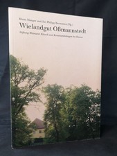 Wielandgut Oßmannstedt. Manger, Klaus, Jan Philipp Reemtsma  und Fanny Esterhazy