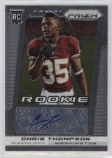 2013 Panini Prizm Auto Chris Thompson #303 Auto 15w6