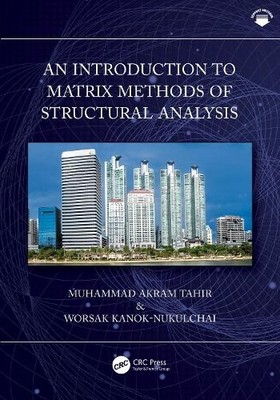 An Introduction to Matrix Methods of Structural Analysis by M... - 9781032532028