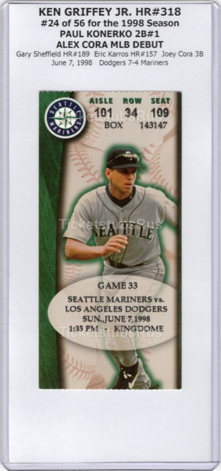 Ken Griffey Jr HR #318 Alex Cora MLB DEBUT 1998 Mariners Dodgers 6/7 Ticket Stub