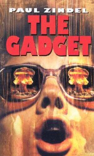 The Gadget by Paul Zindel: Used