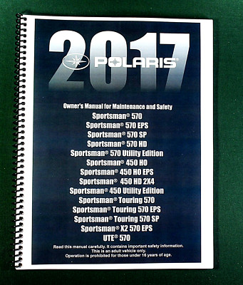 2017 Polaris Sportsman 450 ATV Owner's Manual: 190 Pages & Protective Covers