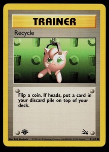 Recycle 61/62 Fossil 1st Edition Trainer Common