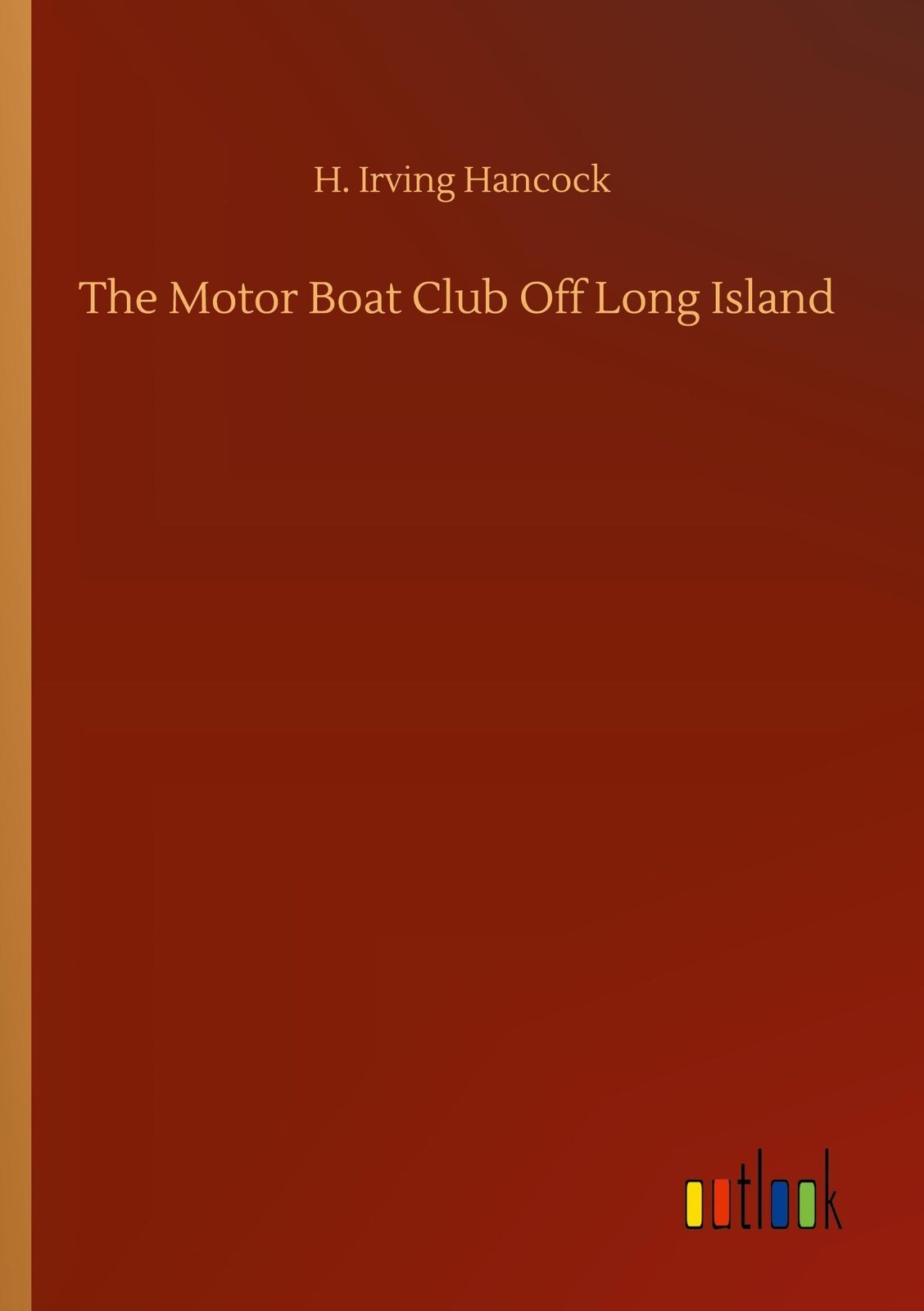 Thumbnail - The Motor Boat Club Off Long Island - H. Irving Hancock -