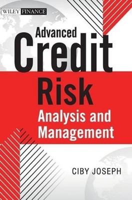 Advanced Credit Risk Analysis and Management by Ciby Joseph (English) Hardcover