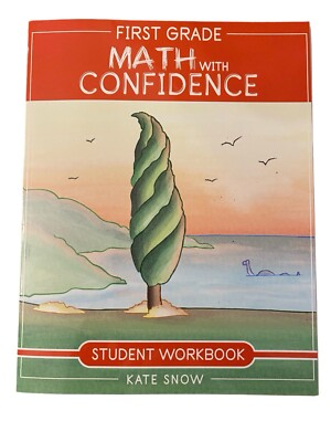 FIRST GRADE MATH WITH CONFIDENCE STUDENT WORKBOOK Book~Kate Snow~BRAND NEW