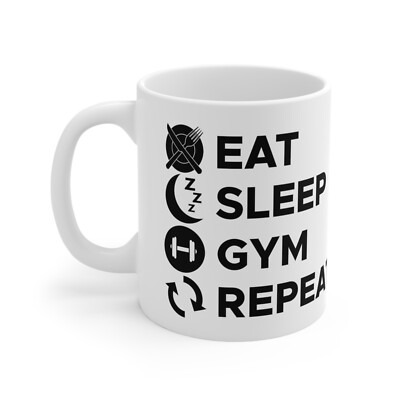 Eat Sleep Gym Repeat Becher Gym Mug Fitness Work Out Body Yoga Bodybuilder