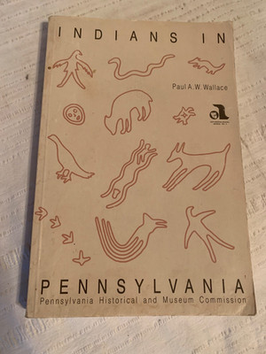 Indians in Pennsylvania by Paul Wallace 1993 PA Native Americans Book Paperback