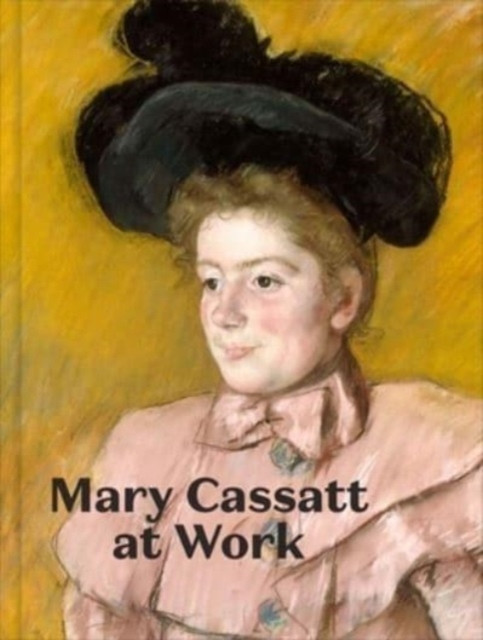 Mary Cassatt at Work by Jennifer A. Thompson (Hardback Book)