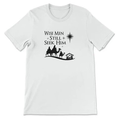 Wise men still seek Him Christmas t-shirt White _ S
