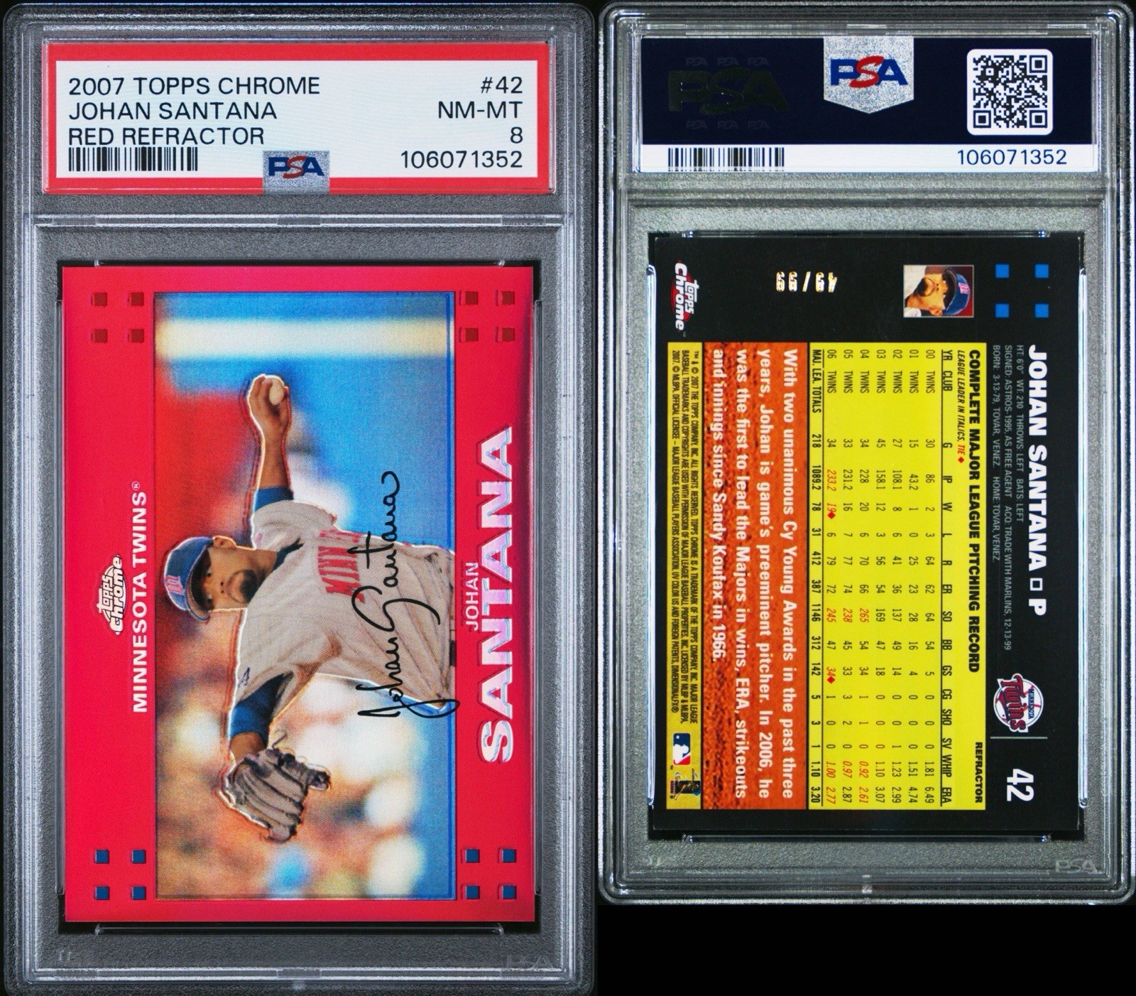 2007 TOPPS CHROME BASEBALL #42 JOHAN SANTANA RED REFRACTOR PSA 8 POP 1 view 3