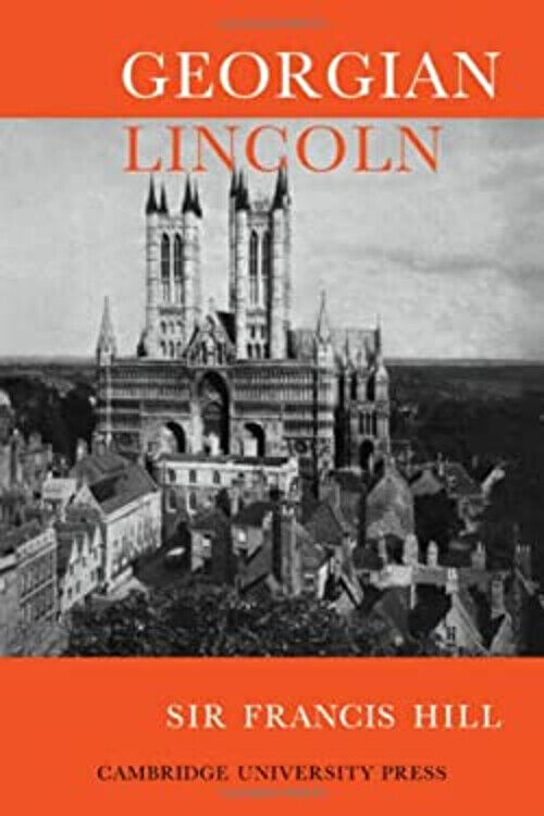 Georgian Lincoln Hardcover Francis Hill - Francis Hill