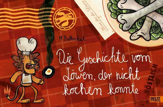 Thumbnail - Martin Baltscheit Die Geschichte Vom Löwen, Der Nicht Kochen Konnte