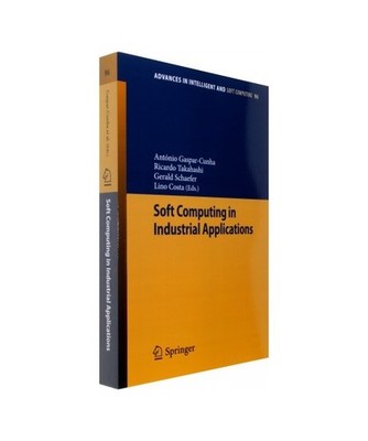 Soft Computing in Industrial Applications