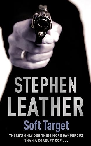 Soft Target: The 2nd Spider Shepherd Thriller-Stephen Leather