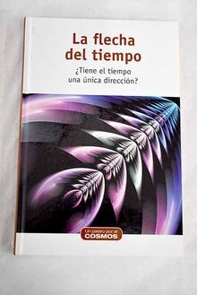 FLECHA DEL TIEMPO - LA ¿TIENE EL TIEMPO UNA UNICA D... | Buch | Zustand sehr gut