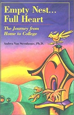 Empty Nest ... Full Heart : The Journey from Home to College Pape