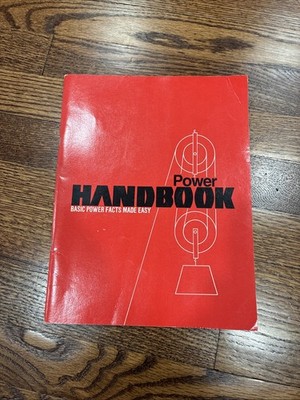Power Handbook Basic Power Facts Made Easy Part One Part Two SC 1951