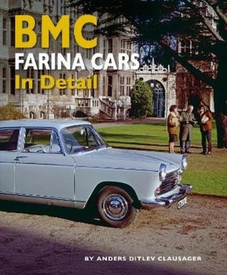 Anders Ditlev Clausager BMC Farina Cars In Detail (Hardback)