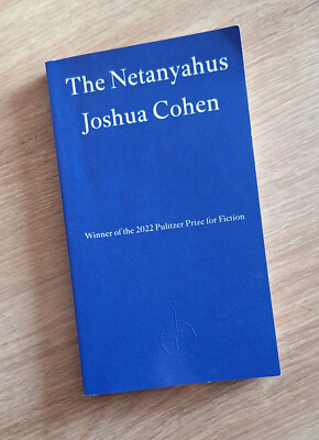The Netanyahus by Joshua Cohen (Paperback, 2021)