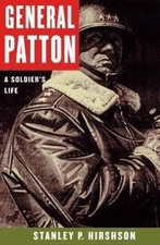 General Patton: A Soldier's Life, Hirshson, Stanley, 9780060009823