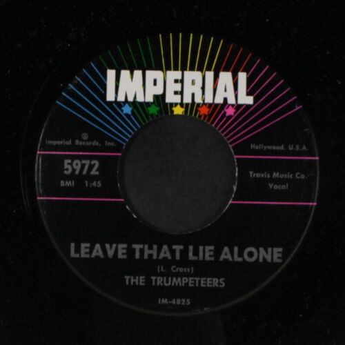 TRUMPETEERS: leave that lie alone / milky white way IMPERIAL 7" Single 45 RPM - Afbeelding 1 van 2