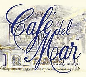 Cafe Del Mar 17 von Various Artists (2011)