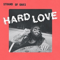 Strand Of Oaks - Hard Love - Vinyl Record 12 Record - E3447Z