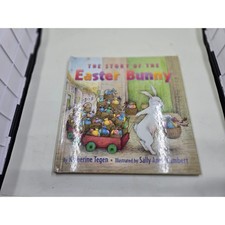 The Story of the Easter Bunny by Katherine Tegen Children  s Picture Book