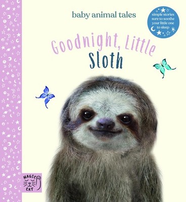 Goodnight, Little Sloth Amanda Wood
