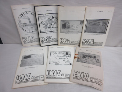 7 Issues BNA Topics British North America Philatelic Society Vol 42 #1-6, 43 #2