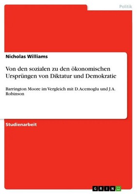 Nicholas Williams | Von den sozialen zu den ökonomischen Ursprüngen von...